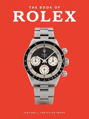 The Book of Rolex - Jens Hoy / Christian Frost