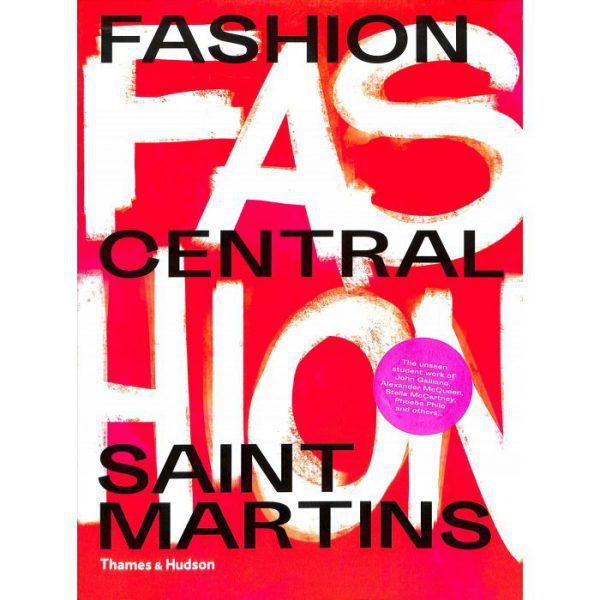 Fashion Central Saint Martins 9780500293713