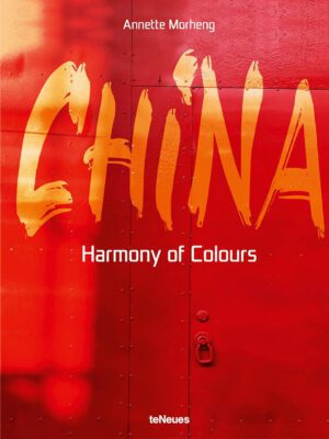 China: Harmony of Colors 9783961713059