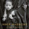 Inner Harmony, Living in Balance