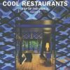 Cool Restaurants Top of the World - Volume 2