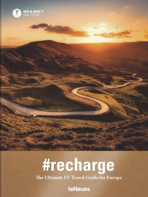 #Recharge - The Ultimate EV Travel Guide for Europe 9783961712328