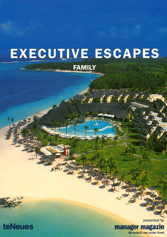 Executive Escapes Family 9783832792695