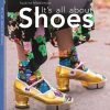 Its All About Shoes - Suzanne Middlemass