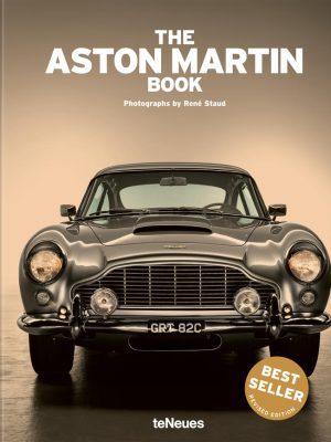 The Aston Martin Book - René Staud 978­3­96171­409­4