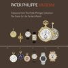 Treasures from the Patek Philippe Museum