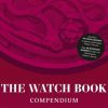 The Watch Book Compendium 9783961715022