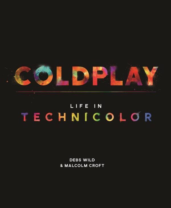 Coldplay - Life in Technicolor