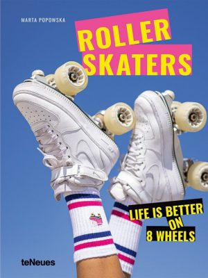 Roller Skaters Life is better on 8 wheels