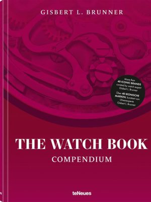 The Watch Book Compendium - Gisbert L. Brunner