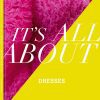 It's All About Dresses - Suzanne Middlemass