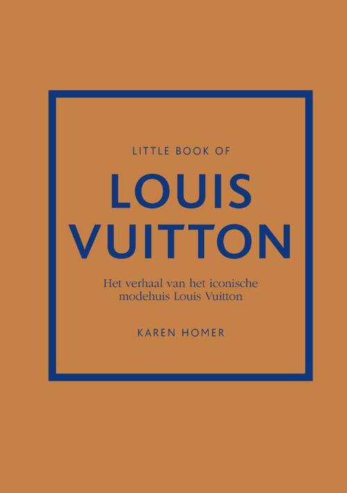 Little Book of Louis Vuitton (NL) 9789021587660
