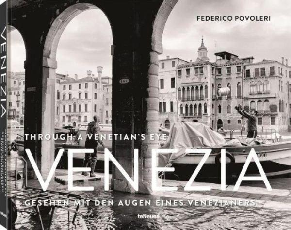 Venezia - Through A Venetian's Eye