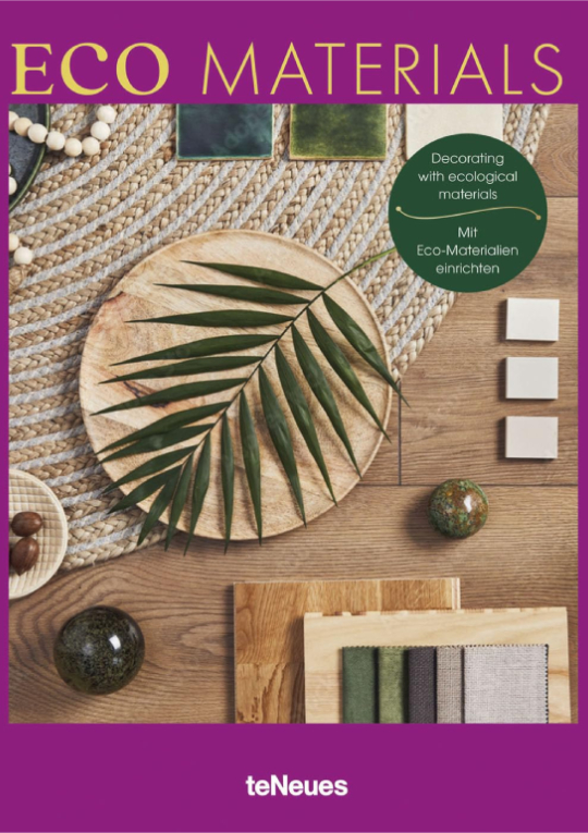 Eco Materials: Decorating with Ecological Materials 9783961715015