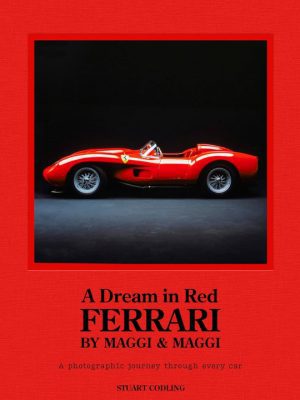 A Dream in Red Ferrari by Maggi & Maggi 9781802794830