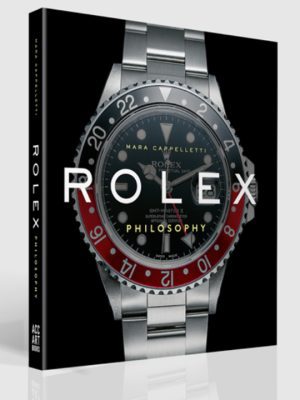 Rolex Philosophy by Mara Cappelletti 9781788842396