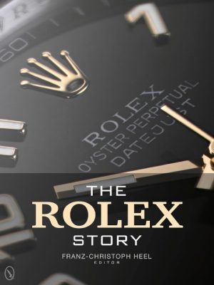 The Rolex Story 9780764345975