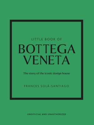 Little Book of Bottega Veneta 9781802796421