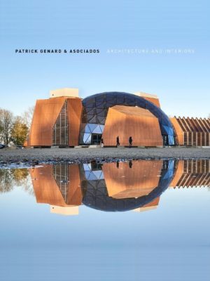 Patrick Genard & Asociados: Architecture & Interiors 9788499366302