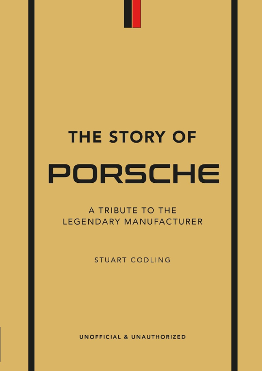 The Story of Porsche 9781802792911