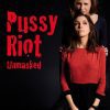 Pussy Riot Unmasked 9783832798512