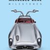 Mercedes-Benz Milestones 9783961715596