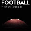 American Football – The Ultimate Book 9783961716234