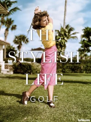 The Stylish Life Golf 9783832732288