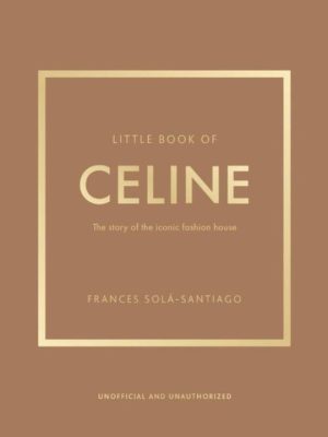 Little Book of Celine 9781035420582
