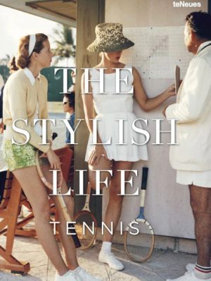 The Stylish Life Tennis 9783832732318