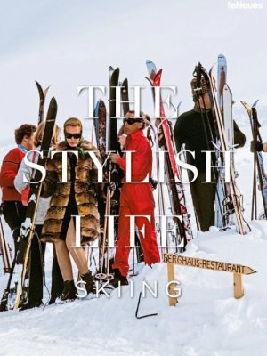 The Stylish Life Skiing 9783832732660