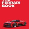 The Ferrari Book 9783961716760