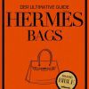 The Ultimate Guide to Hermes Bags 9783961717125