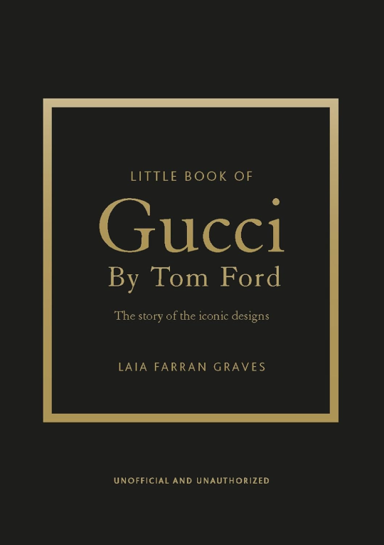 Little Book of Gucci by Tom Ford 9781035433025